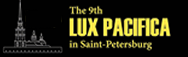 The 9th LUX PACIFICA in Saint-Petersburg